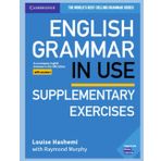 English Grammar in Use - Supplementary Exercises, Fifth Edition: English Grammar in Use Supplementary Exercises Book with Answers: To Accompany English Grammar in Use Fifth Edition