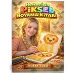 Enine Boyuna Eğitim Herkes Için Piksel Boyama Kitabı (Cevaplı – Özel Seri)
