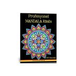 Enine Boyuna Eğitim Profesyonel Mandala Boyama Kitabı (125 Süper Mandala)