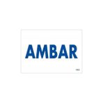 Ennalbur Amabar Uyarı Levhası 17,5 x 25 cm KOD:1652