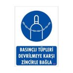 Ennalbur Dek FL 701 Basınçlı Tüpleri Devrilmeye Karşı Zincirle Uyarı Levhası 25 x 35 cm