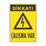 Ennalbur Dikkat Çalışma Var Uyarı Levhası 17,5X25 KOD:1108