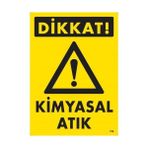 Ennalbur Dikkat Kimyasal Atık Uyarı Levhası 25 x 35 cm KOD:796