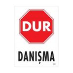 Ennalbur Dur Danışma Uyarı Levhası 25 x 35 cm KOD:1601