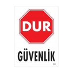 Ennalbur Dur Güvenlik Siyah Kırmızı Uyarı Levhası 25 x 35 cm KOD:1600