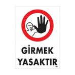 Ennalbur Girmek Yasaktır Uyarı Levhası 25 x 35 cm KOD:1484