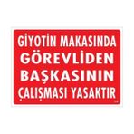 Ennalbur Giyotin Makasında Görevliden Başkasının Çalışması Yasaktır Uyarı Levhası 25X35 KOD:249