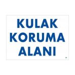 Ennalbur Kulak Koruma Alanı Uyarı Levhası 25X35 Kod:50