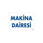 Ennalbur Makine Dairesi Uyarı Levhası 17,5 x 25 cm KOD:1653