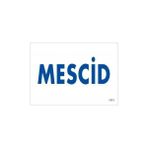 Ennalbur Mescid Uyarı Levhası 17,5X25 KOD:1771