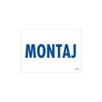 Ennalbur Montaj Uyarı Levhası 17,5 x 25 cm KOD:1772