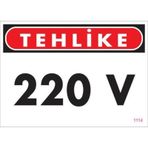 Ennalbur PVC 25x35 1114 İkaz Levhası