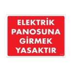 Ennalbur PVC 25x35 1118 İkaz Levhası