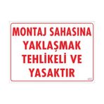 Ennalbur PVC 25x35 422 İkaz Levhası