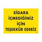 Ennalbur Sigara Içmediğiniz Için Teşekkür Ederiz Uyarı Levhası 25X35 KOD:435