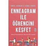 Enneagram İle Öğrencini Keşfet / İsmail Acarkan / Timaş Yayınları