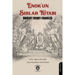 Enok'un Sırlar Kitabı - Robert Henry Charles Teolojik İnceleme 2024