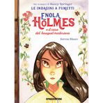 Enola Holmes e il caso del bouquet misterioso. Le indagini a fumetti da Nancy Springer (Vol. 3)