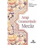 Ensar Neşriyat Arap Gramerinde Mecaz
