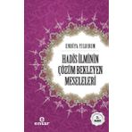 Ensar Neşriyat Hadis İlminin Çözüm Bekleyen Meseleleri