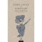 Ensest Yasağı ve Kökenleri / Emile Durkheim
