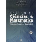 Ensino De Ciencias E Matematica: Repensando Curriculo, Aprendizagem, Formacao De Professores E Politicas Publicas [Paperback] Agustina Rosa Echeverria