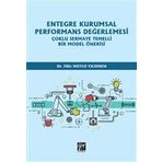 Entegre Kurumsal Performans Değerlemesi Çoklu Sermaye Temelli Bir Model Önerisi - Filiz Mutlu Yıldırım