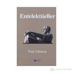 ENTELEKTÜELLER - PAUL JOHNSON