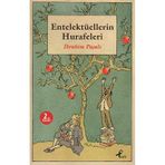 Entelektüellerin Hurafeleri İbrahim Paşalı Profil Yayıncılık - Yeni Kitap