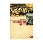 ENVER PAŞA´NIN VASIYETI - NABICAN BAKIYEV