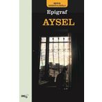 Epigraf Aysel - Merve Dağköylüoğlu