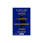 Epsilon Yayınevi Beyin ve Beden Arasındaki Sihir: Egzersizin Beyin Üzerindeki Devrim Nitelikli Etkisi + Freud'dan Lacan'a Psikanaliz