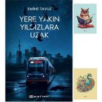 Epsilon Yayınevi Yere Yakın Yıldızlara Uzak - Emine Tavuz