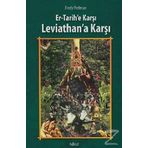 Er - Tarihe Karşı, Leviathan’a Karşı - Fraddy Perlman