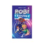 Erdem Çocuk Robi Çıldırdı - Faruk Yıldız 9 - 12 Yaş İçin Masal & Öykü Kitabı 144 Sayfa Türkçe