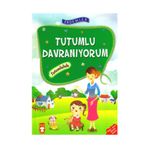 Erdemler: Tutumlu Davranıyorum - Tutumluluk - Necla Saydam;Nuray Türkyılmaz;Rukiye Karaköse;Saadet Kocagöz Uzun; Vahide Ulusoy