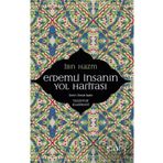 Erdemli İnsanın Yol Haritası - İbn Hazm