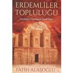 Erdemliler Topluluğu - Fatih Alaşoğlu