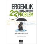 ERGENLIK DÖNEMİ VE İLETİŞİMDE 22 PROBLEM - ADIL FETHI ABDULLAH