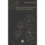Ergün Collection Bir Hoş Sada Bırakalım Üşümesin Gönüller