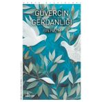 Ergün Collection Güvercin Gerdanlığı