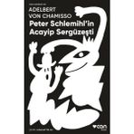 Ergün Collection Peter Schlemihl'in Acayip Sergüzeşti