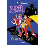 Ergün Collection Süper Gazeteciler-2 Parktaki Esrar