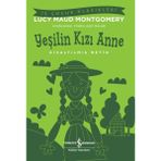 Ergün Collection Yeşilin Kızı Anne - Kısaltılmış Metin
