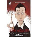 Erik Vogler ve Beyaz Şahin Suçları - Beatriz Oses