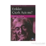 Erikler Çicek Açtı mı? - Demirtaş Ceyhun