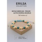 Erilsa Sertifikalı Deniz Yıldızı Beyaz Mercan Dorika Firuze Taşı Bileklik Tatil Modunu Aç Enerjini Yenile - Standart - Renkli