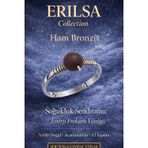 Erilsa Sertifikalı Soğukluk Sendromu Enerji Yüzüğü – Ham Bronzit Ayarlanabilir İnce Kasa Boğa Oğlak Başak