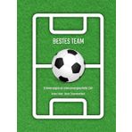 Erinnerungsbuch Fussballverein - "Unser bestes Team - Erinnerungen an eine unvergessliche Zeit": Freundebuch zum Ausfüllen für bis zu 40 ... | Erinnerungen, Wünsche und Fotos sammeln)