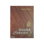 Erkam Yayınları - Altınoluk Sohbetleri - 2 - Musa Topbaş